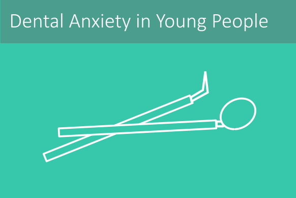 dentalanxietyyoungpeople